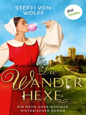 cover image of Die Wanderhexe--oder